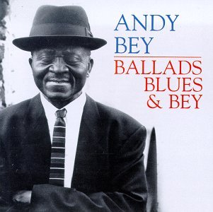 Cover for Andy Bey · Ballads Blues &amp; Bey (CD) (1996)