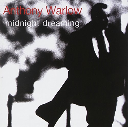 Midnight Dreaming - Anthony Warlow - Musik - POLYDOR - 0731452361226 - perjantai 2. syyskuuta 1994