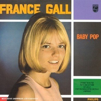 Gold Music Story: Baby Bop - France Gall - Musikk - UNIVERSAL - 0731453984226 - 12. desember 2000