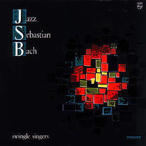 Jazz Sebastian Bach Vol. 1 - Swingle Singers - Music - POL - 0731454255226 - May 19, 2000