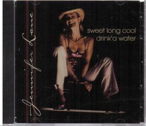 Sweet Long Cool Drinka Water - Jennifer Lane - Music -  - 0737887778226 - October 22, 2002