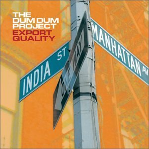 Cover for Dum Dum Project · Dum Dum Project-export Quality (CD) (2011)
