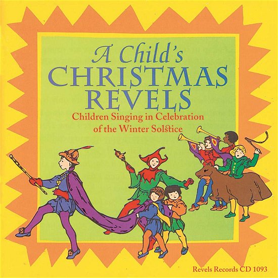 Cover for Revels · Child's Christmas Revels (CD) (1995)