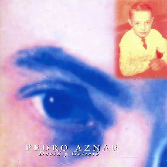Cover for Pedro Aznar · David Y Goliath (CD) (2011)