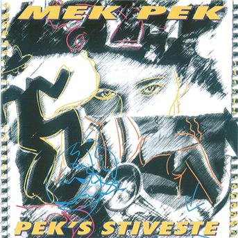 Cover for Mek Pek · Pek's Stiveste (CD) (1995)