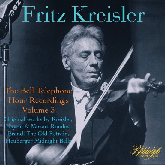 Kreisler-The Bell Telephone Recordings: Vol. 3 - Fritz Kreisler - Musik - Biddulph Recordings - 0744718502226 - 6. Januar 2023