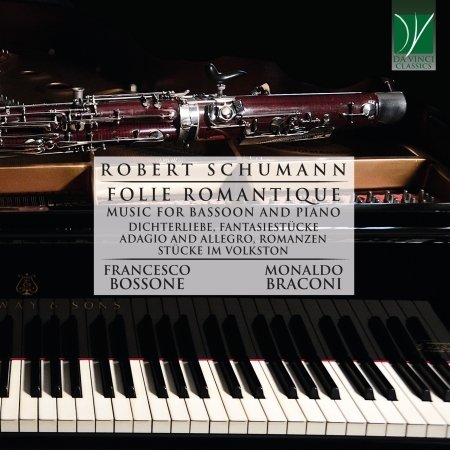 Cover for Bossone, Francesco &amp; Monaldo Braconi · Schumann - Folie Romantique (CD) (2021)