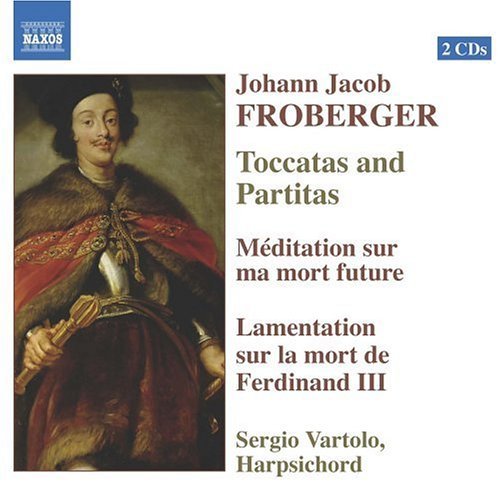 Cover for J.J. Froberger · Toccatas &amp; Partitas (CD) (2005)