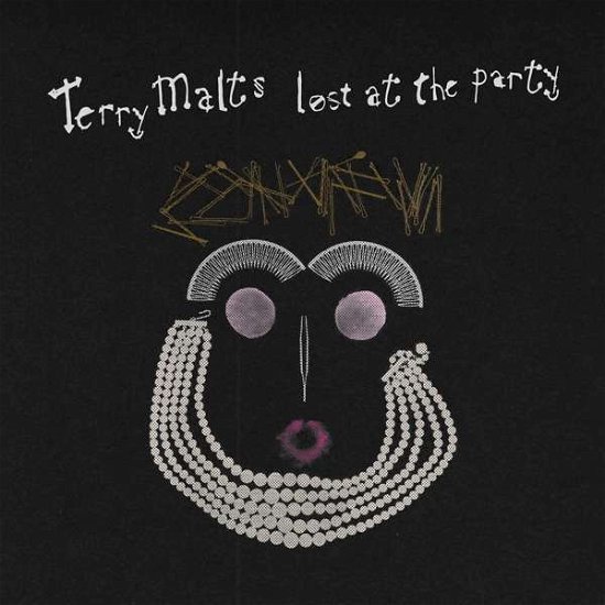 Lost At The Party - Terry Malts - Musiikki - SLUMBERLAND RECORDS - 0749846022226 - perjantai 14. lokakuuta 2016