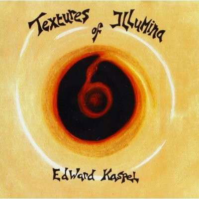 Cover for Edward Ka-Spel · Textures Of Illumina (CD) (2011)