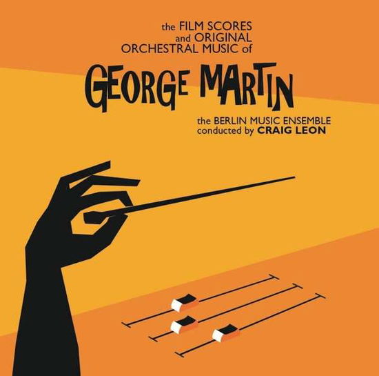 Film Scores And Original Orchestral Music Of - George Martin - Music - ATLAS - 0754436665226 - August 12, 2022