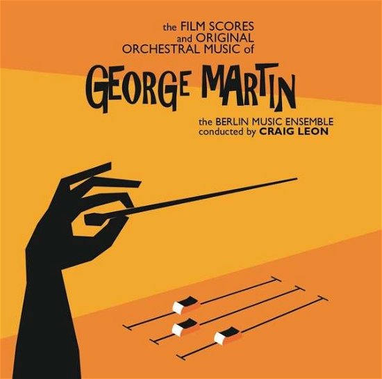 The Film Scores And Original Orchestral Music - George Martin - Musik - ATLAS REALISATIONS - 0754436665226 - 10. november 2017