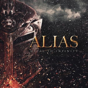 Cover for Alias · Metal to Infinity (CD) (2017)