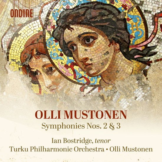 Olli Mustonen: Symphony 2-3 - Ian Bostridge - Music - ONDINE - 0761195142226 - November 3, 2023