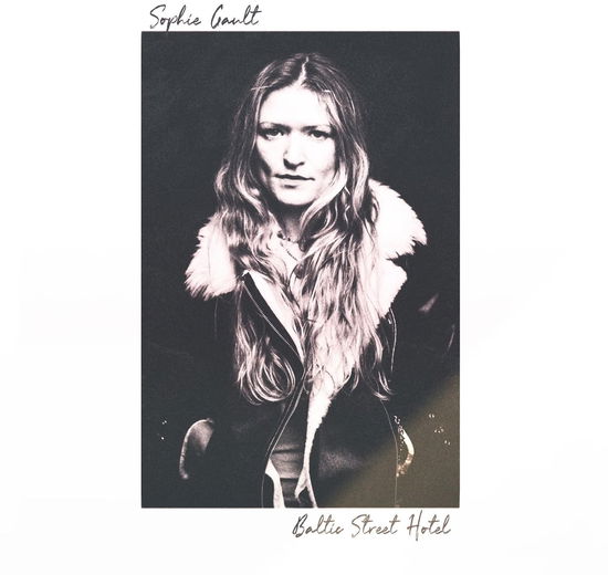 Cover for Sophie Gault · Baltic Street Hotel (CD) (2024)