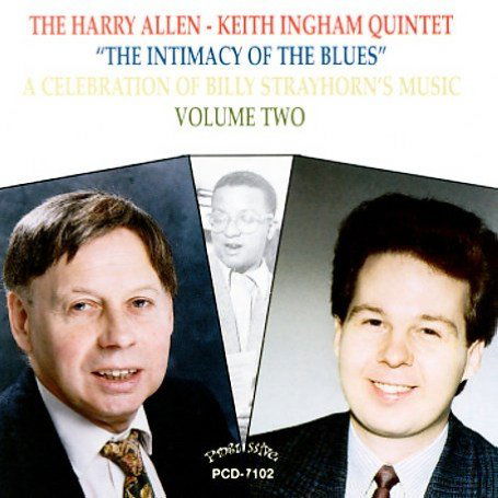 The Intimacy Of The Blues - A Celebration Of Billy - The Harry Allen - Keith Ingham Quintet - Music - PROGRESSIVE - 0762247710226 - March 20, 2014