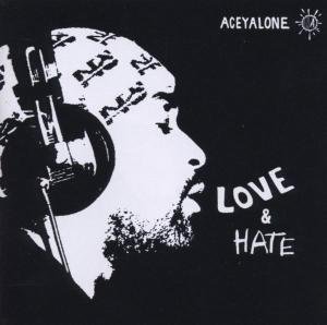 Cover for Aceyalone · Love and Hate (CD) (2003)