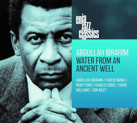 Water From An Ancient Well - Abdullah Ibrahim - Musiikki - L'AUTRE - 0767522922226 - perjantai 7. heinäkuuta 2023