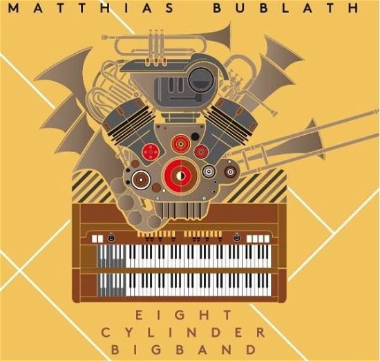 Cover for Matthias Bublath · Eight Cylinder Big Band (CD) (2020)