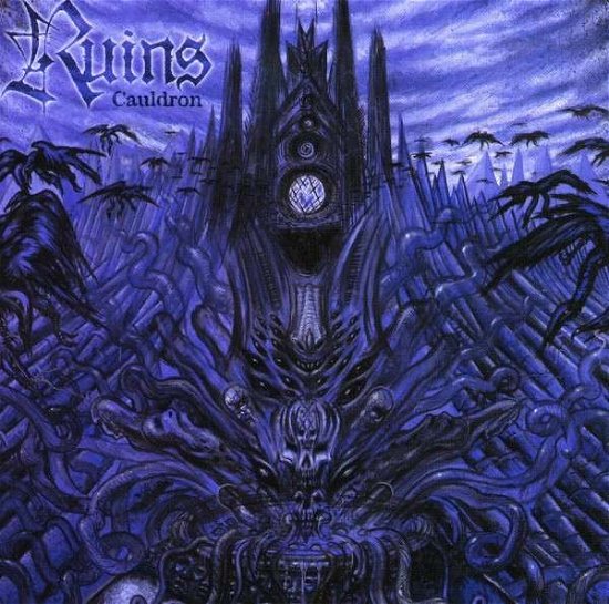 Cover for Ruins · Cauldron (CD) (2009)