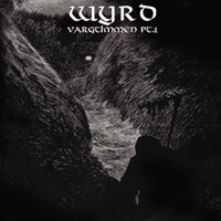 Cover for Wyrd · Vargtimmen Pt. 1 (CD) [Remastered, Reissue edition] (2019)