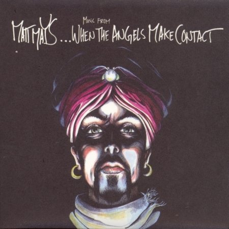 Cover for Matt Mays · When the Angels Make Contact (CD) [Enhanced edition] (2006)