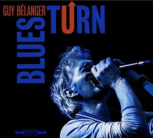 Cover for Guy Belanger · Blues Turn (CD) (2014)