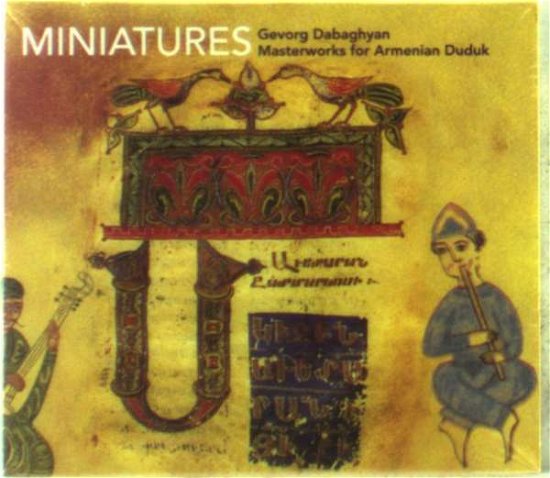Miniatures - Gevorg Dabaghyan - Muzyka - TRADITIONAL CROSSROADS - 0780702431226 - 5 kwietnia 2002
