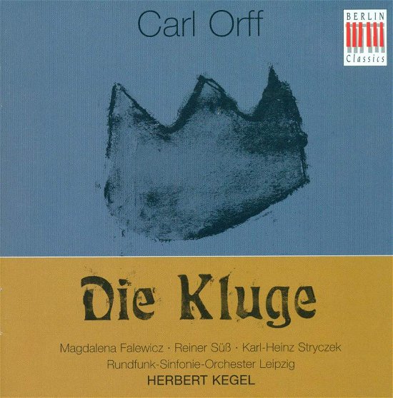 Cover for C. Orff · Die Kluge (CD) (2001)