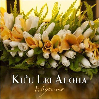 Ku'u Lei Aloha - Waipuna - Music -  - 0784421909226 - October 8, 2021