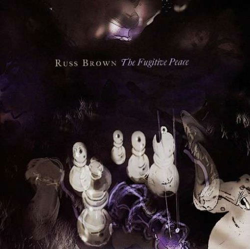 Cover for Russ Brown · Fugitive Peace (CD) (2008)