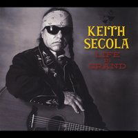 Cover for Keith Secola · Life is Grand (CD) (2012)