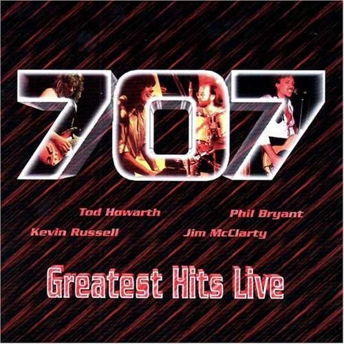 Cover for 707 · Greatest Hits Live (CD) (2005)