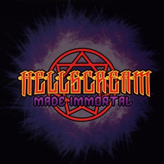 Cover for Hellscream · Made Immortal (CD) (2014)