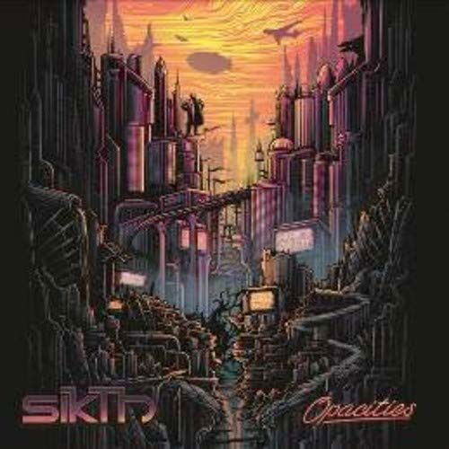 Opacities - Sikth - Musiikki - PEACEVILLE - 0801056783226 - perjantai 17. huhtikuuta 2020