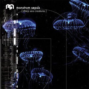 Cover for Monstrum Sepsis · Deep Sea Creatures (CD) (2013)