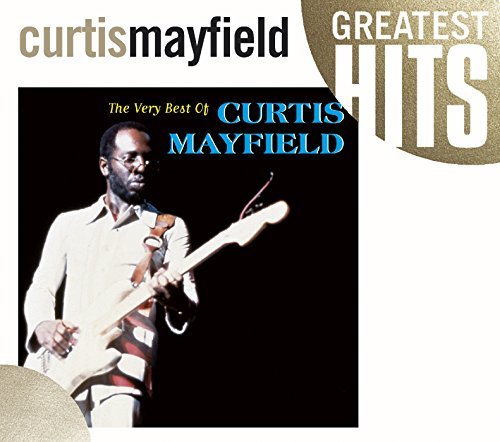 Very Best Of - Curtis Mayfield - Music - CHARLY - 0803415180226 - February 21, 2019