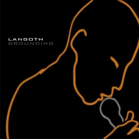 Grounding - Langoth - Musique - Hoanzl - 0806571306226 - 