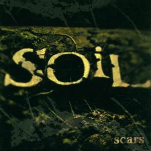 Cover for Soil · Scars (CD) (2002)