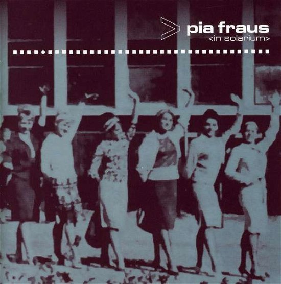 Cover for Pia Fraus · In Solarium (CD) (2002)