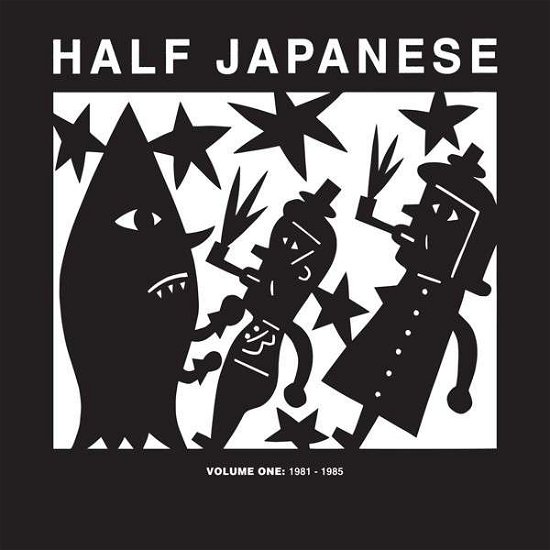 Cover for Half Japanese · Volume 1: 1981-1985 (CD) [Digipak] (2014)