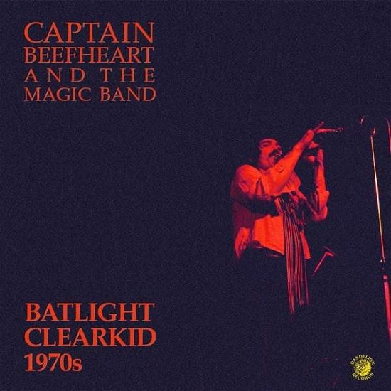 Cover for Captain Beefheart &amp; Magic Band · Batlight Clearkid (LP) [180 gram edition] (2015)
