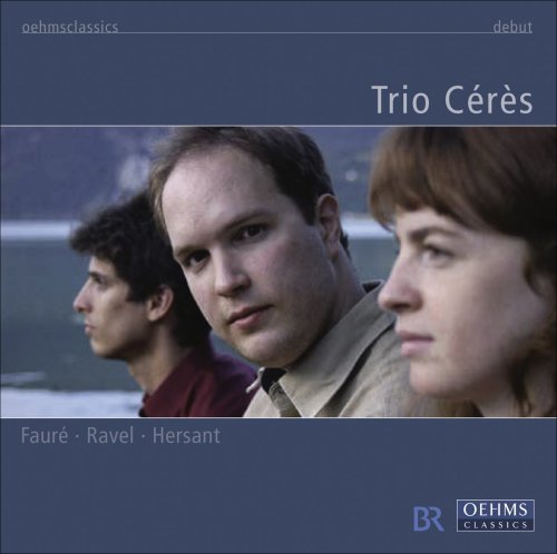 Cover for Faure / Ravel / Hersant / Mozart / Trio Ceres · Trio Ceres (CD) (2009)