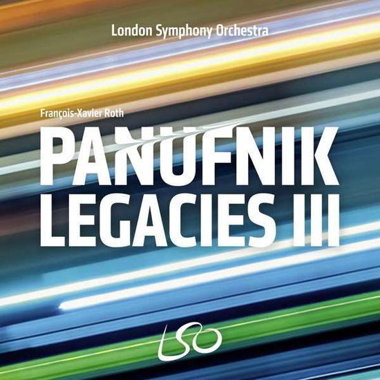 Panufnik Legacies III - London Symphony Orchestra / Francois-Xavier Roth - Musikk - LONDON SYMPHONY ORCHESTRA - 0822231509226 - 8. mai 2020