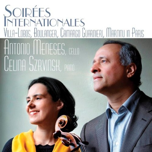 Cover for Antonio Meneses · Soirees Internationales (CD) (2009)