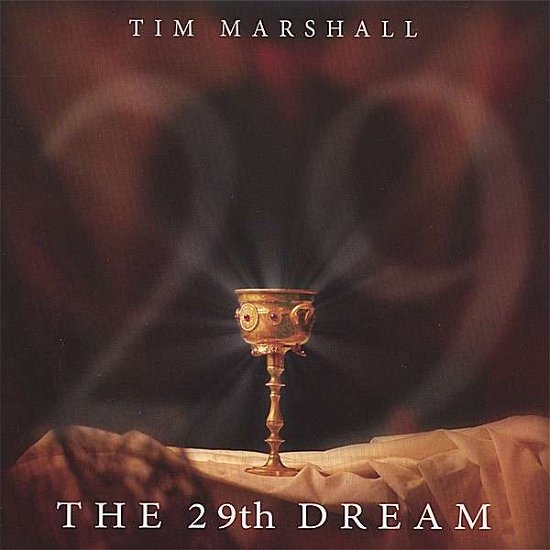 Cover for Tim Marshall · 29th Dream (CD) (2006)
