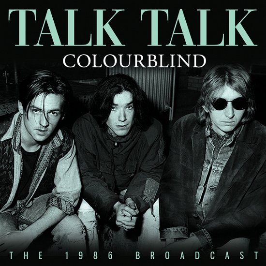Colourblind - Talk Talk - Musik - SONIC BOOM - 0823564037226 - 16 juni 2023