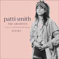 Archives - Patti Smith - Musik - Broadcast Archive - 0823564701226 - 21. juli 2017