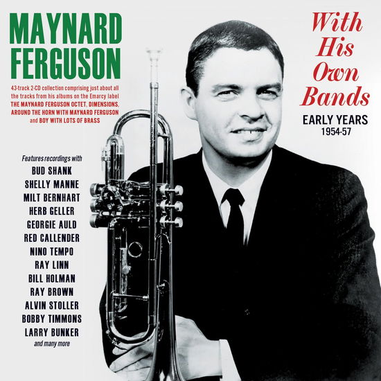 Cover for Maynard Ferguson · With His Own Bands: Early Years 1954-57 (CD) (2024)