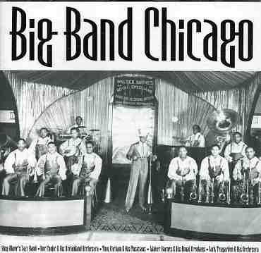Big Band Chicago (CD) (2003)
